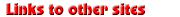 Links to other sites