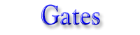 Gates