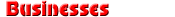 Businesses