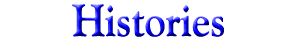 Histories
