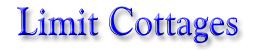 Limit Cottages