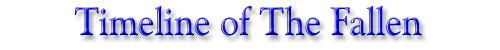 Timeline of the Fallen