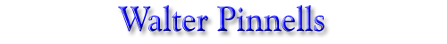 Walter Pinnells